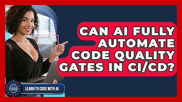 Can AI Fully Automate Code Quality Gates In CI/CD? - Learning To Code With AI