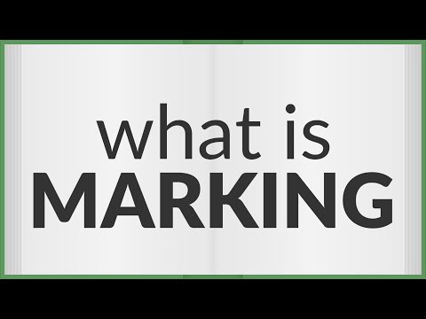 Marking | meaning of Marking