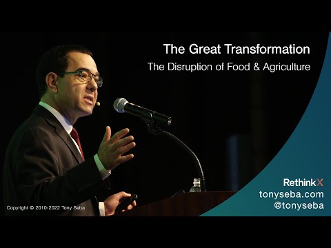 The Great Transformation [Part 4] - The #Disruption of #Food & #Agriculture