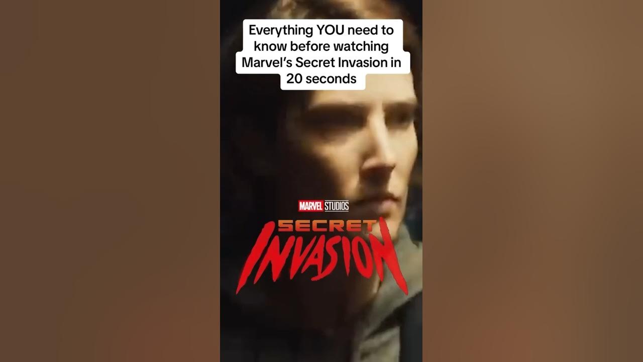 What You Need to Know Before Seeing Marvel's 'Secret Invasion