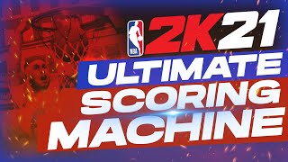 How to Make the Ultimate Scoring Machine Build in NBA 2K21