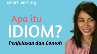 Apa itu IDIOM? Penjelasan dan Contoh