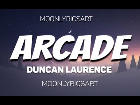 Duncan Laurence - Arcade (Lyrics) // Tiktok Version indir