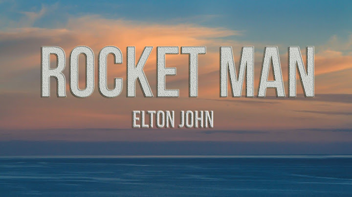 Rocket Man Lyric Video version - Lyric Video performance video thumbnail