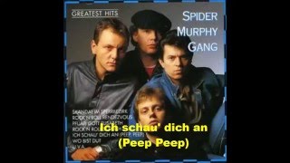 SPIDER MURPHY GANG - Ich schau&#39; dich an (Peep, Peep)