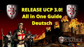 UCP 3.0 ALPHARELEASE Tutorial 🔨 (German) | Stronghold Crusader