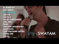 Hits of swayam  audio  100k subscribers special