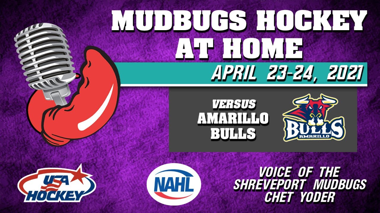 2020-21 Shreveport Mudbugs  - April 24, 2021