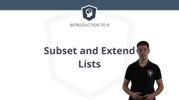 R Tutorial - How to Subset & Extend Lists in R