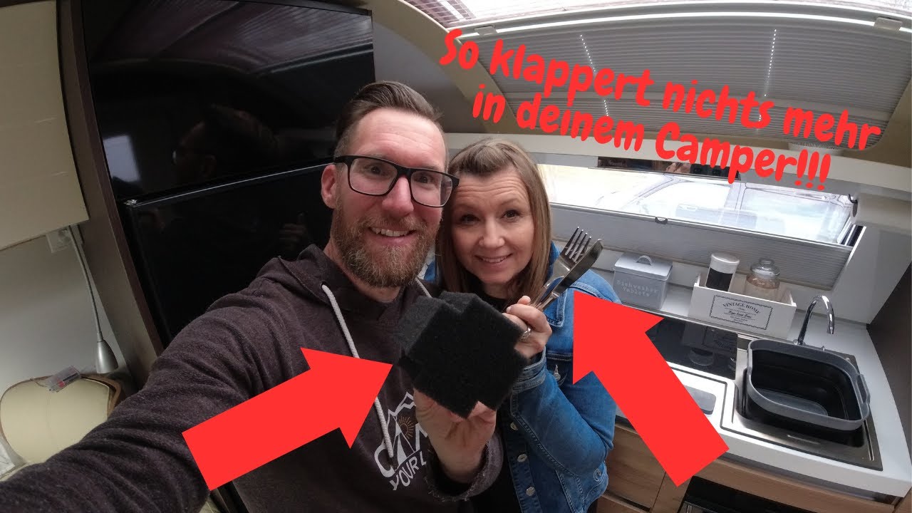 KEIN KLAPPERN MEHR IN DEINEM CAMPER MIT DIESEN GENIALEN TIPPS!!! 