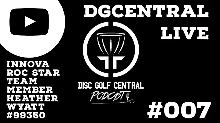 DG Central Live #007: Innova Roc Stars Team Member...