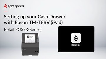 Setting up your Cash Drawer with Epson TM-T88V (iPad)