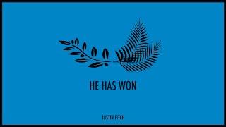He Has Won (Lyric Video)