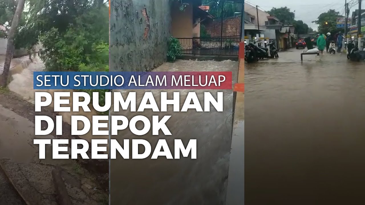 Setu Studio Alam Meluap, Perumahan di Depok Terendam Banjir - YouTube