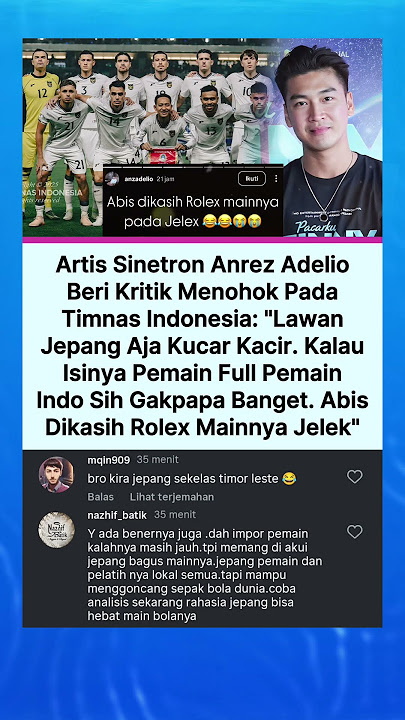 Artis Sinetron Anrez Adelio beri kritik pada timnas indonesia