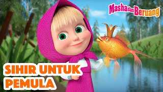 Masha dan Beruang 🎩👧 Sihir untuk Pemula 🐠💫 Koleksi kartun 🎬 Episode Baru 10 Mei!