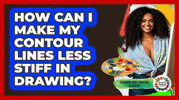 How Can I Make My Contour Lines Less Stiff In Drawing? - Drawing and Painting Academy
