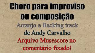 Choro - improvisação ou composição (C maior / A menor)
