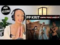 PP Krit - I'll Do It How You Like It MV REACTION