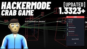 CRAB GAME NOCLIP + ESP CHEAT / HACKS WORKING 2021 | Crab Game Mod Menu