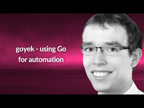 goyek - using Go for automation | Robert Pajak | Conf42 Golang 2023