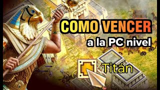 COMO GANARLE a la PC en modo TITAN con EGIPCIOS en Age of Mythology: Extended Edition