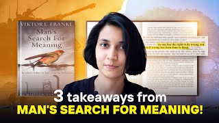 Three takeaways from Man's Search For Meaning | KKS