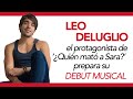 Leo Deluglio, el joven protagonista de '¿Quién mató a Sara?' ya prepara su debut musical