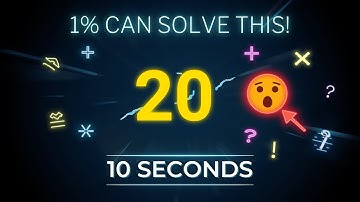 Can You Solve These 20 CRAZY Math Puzzles Before Time Runs Out?