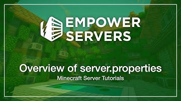 Managing Minecraft Server Properties | Empower Servers