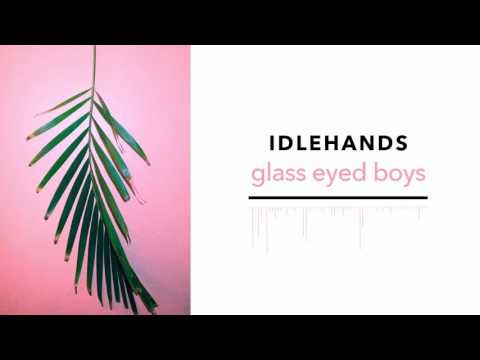 Glass Eyed Boys