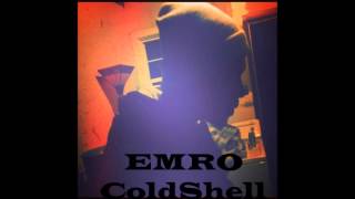 Emro - Coldshell (Prod.warlcok)