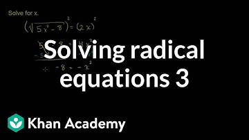 Solving radical equations 3 | Exponent expressions and equations | Algebra I | Khan Academy
