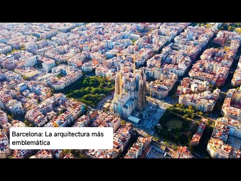 Barcelona: La arquitectura más emblemática (Barcelona: The most emblematic architecture) ⛪🏙✏️🌍 Descubre Barcelona: Su Encanto Arquitectónico, Historia y Cultura 2025
