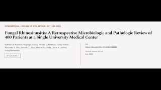 Fungal Rhinosinusitis: A Retrospective Microbiologic and Pathologic Review of 400 Pat... | RTCL.TV