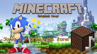 Sonic The Hedgehog - Green Hill Zone (MC Noteblock) Made by VulkanRafar