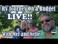 LIVE / RV Journey on a Budget / with MelNetteLivingFreeZipCodeless