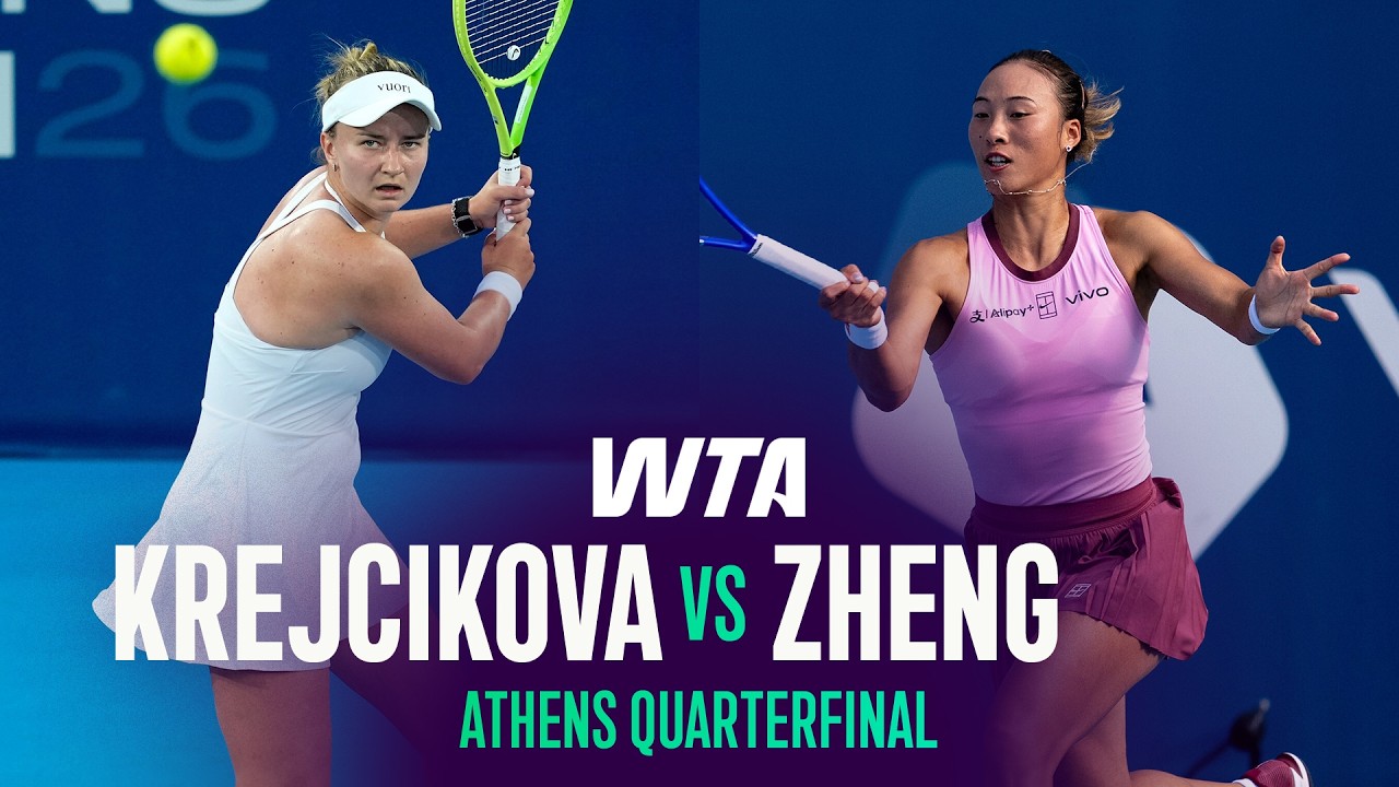 Barbora Krejcikova vs. Qinwen Zheng | 2026 Athens Quarterfinal | WTA Match Highlights
