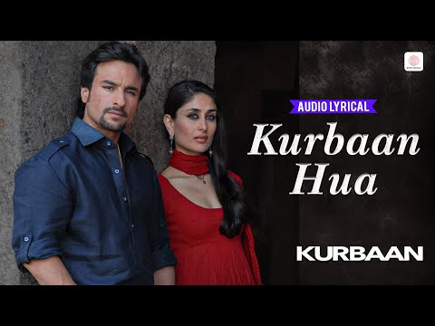 Kurbaan Hua Audio Lyrical Kareena Kapoor Saif Ali Khan Vishal Dadlani Salim Sulaiman