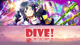 Yuki Setsuna - DIVE! (Full, Kanji, Romaji, Eng)