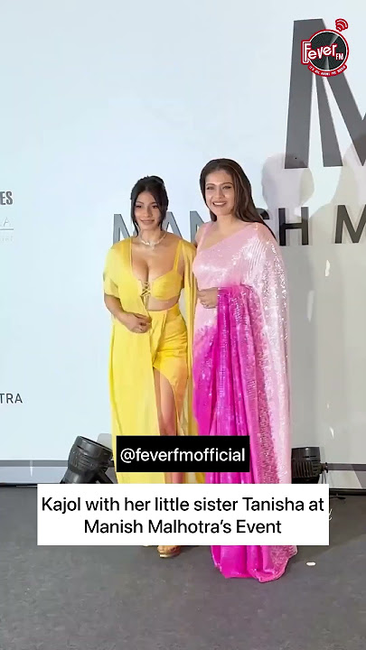 Kajol with her little sister Tanisha at Manish Malhotra’s Event