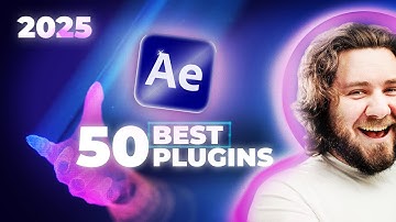 50 Best Plugins for After Effects in 2025