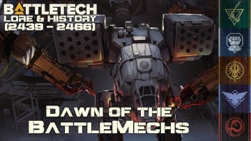 BattleTech Lore & History - Age of War: Introduction to BattleMechs (MechWarrior Lore)