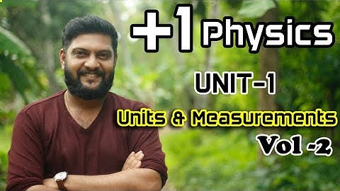 plus one Physics|unit -2 |units and measurements|Light year|parallax method|Dimensions|Malayalam|