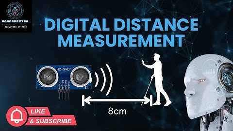 "Digital Distance Measuring Robot | Smart Sensor Tech in Action!"