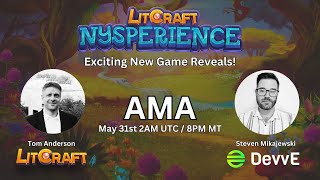 DevvE X LitCraft AMA - Featuring Tom Anderson