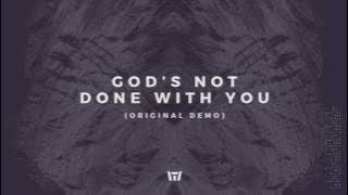 Tauren Wells - God's Not Done With You (Original Demo)