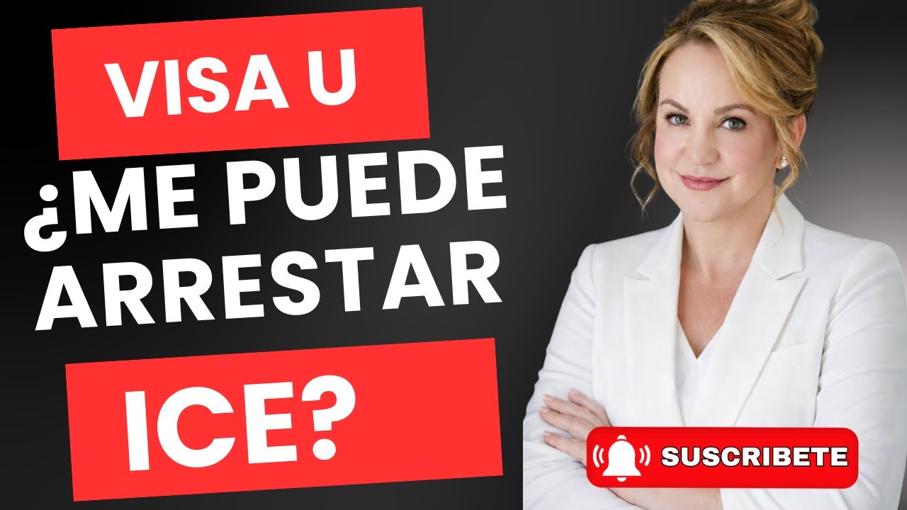 ULTIMAS NOTICIAS: ¿ME PUEDE ARRESTAR ICE SI ESTOY ESPERANDO LA VISA U?