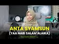 ANTA SYAMSUN || YA NABI SALAM