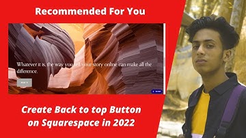 How to create Back to Top Button on Squarespace website easily in 2022 by jishaansinghal